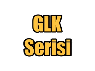 Glk Serisi