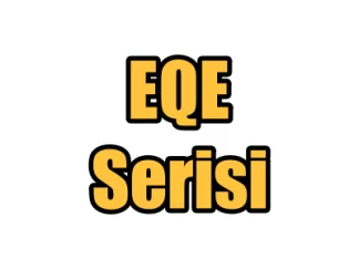 EQE Serisi